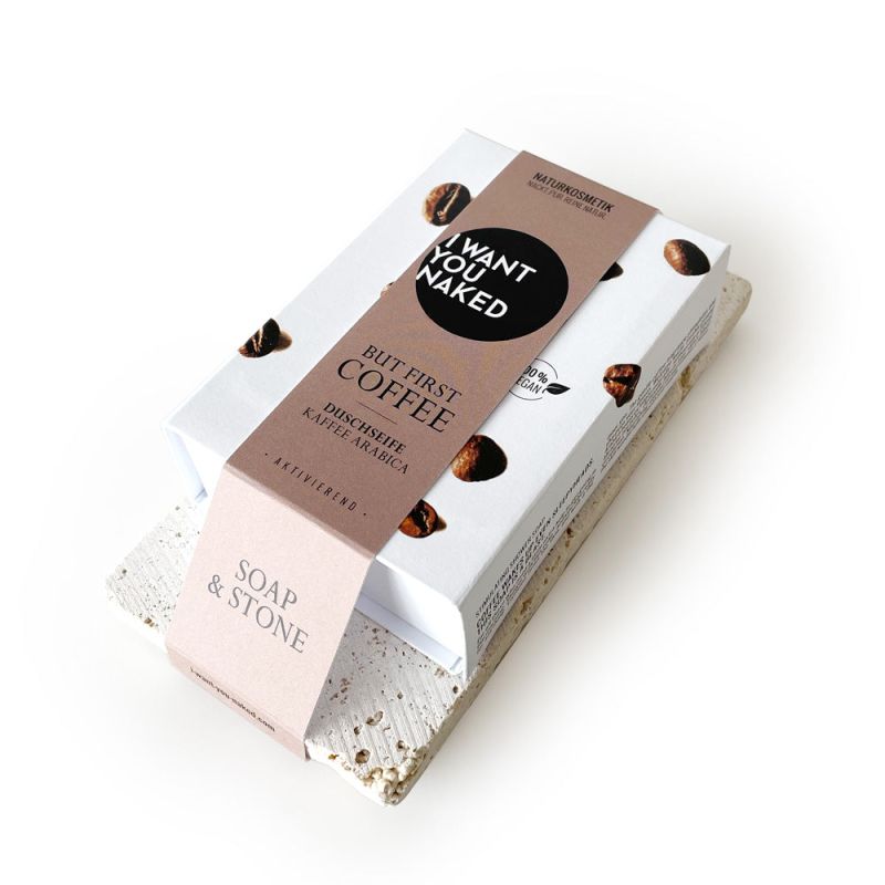 I want you naked SOAP & STONE Naked Stone avec savon douche BUT FIRST COFFEE