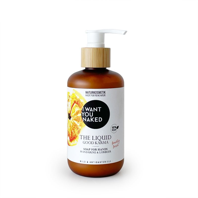 I want you naked THE LIQUID Good Karma avec mandarine & laurier
